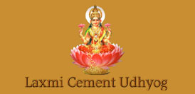 About Laxmi Cement Udhyog